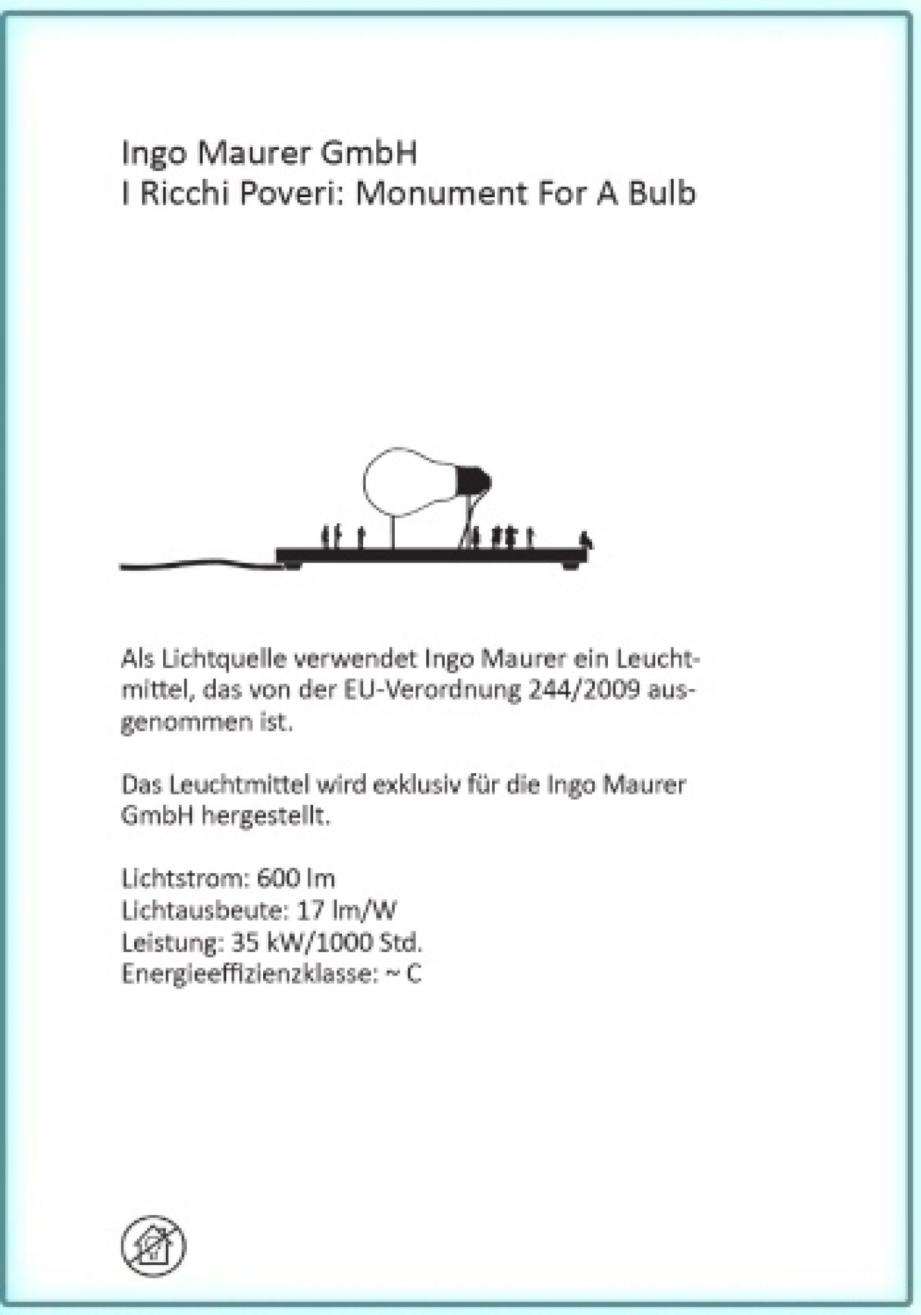 I Ricchi Poveri Monument for a Bulb Tischleuchte von Ingo Maurer: Produktdaten und Details.