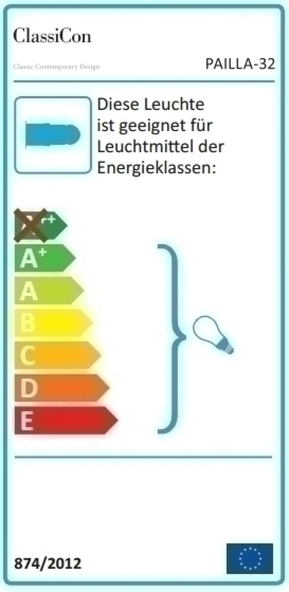 Energieeffizienzlabel der Pailla Leuchte von ClassiCon, geeignet für Leuchtmittel der Energieklassen A++ bis E.
