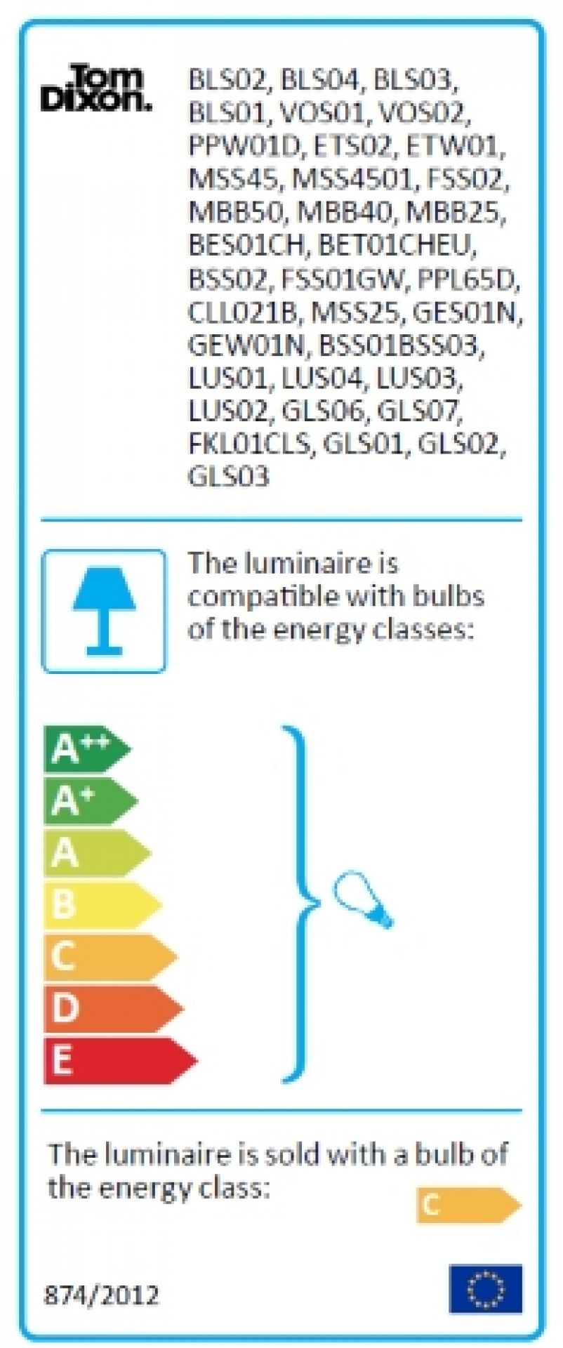 Energieeffizienzlabel der Tom Dixon Beat Stehleuchte mit Kompatibilität und Energieklasse C.