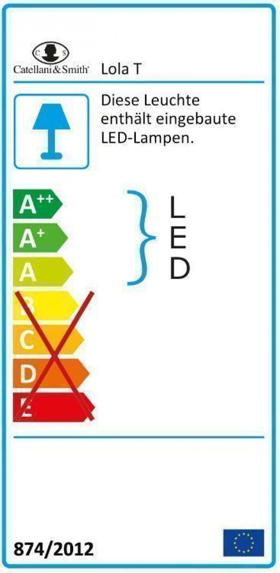 Energielabel der Lola T LED Tischleuchte von Catellani & Smith mit Energieeffizienzklasse A.