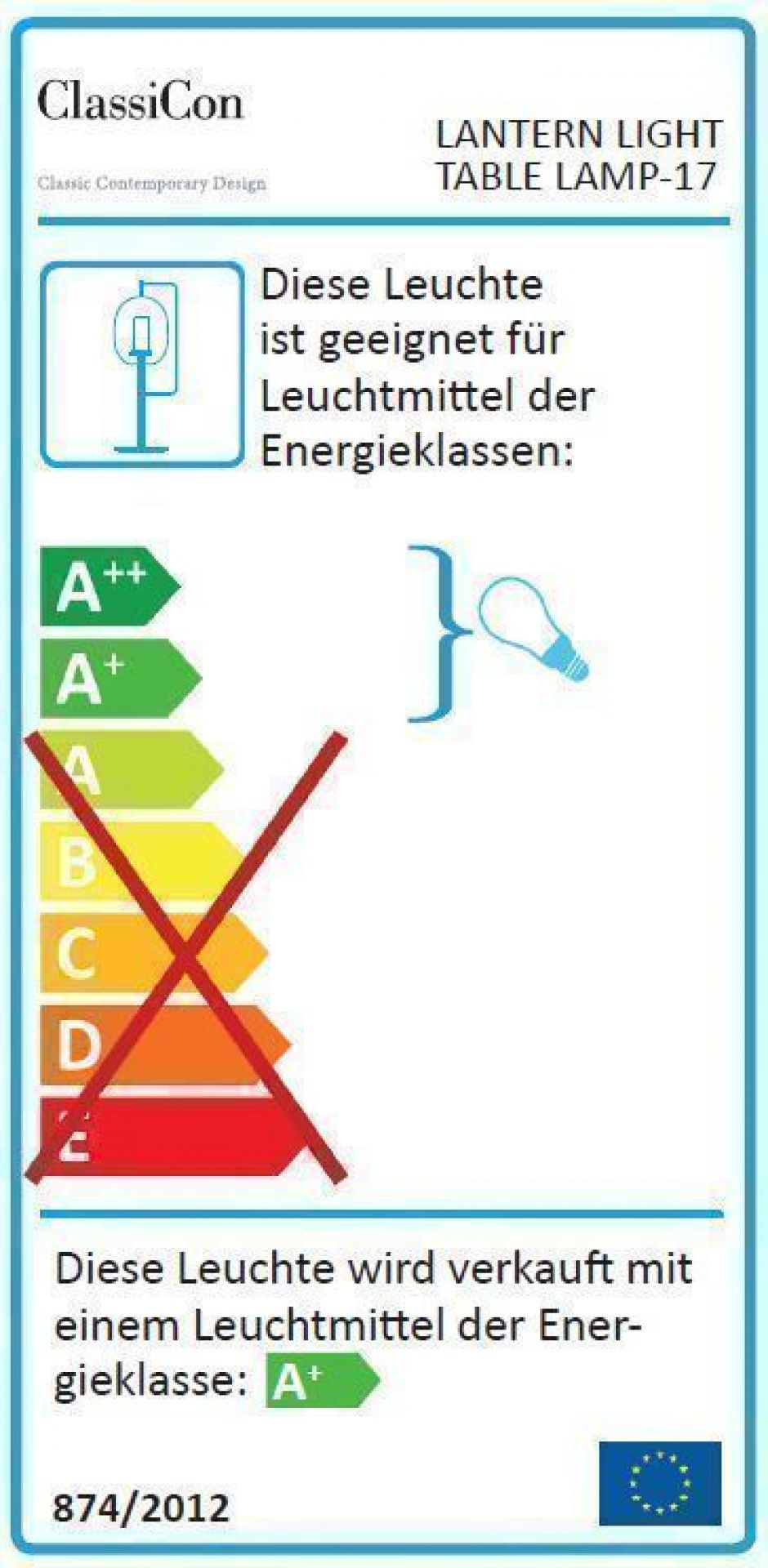 Energieeffizienzlabel der ClassiCon Lantern Light Tischleuchte, zeigt Energieklasse A+ und Eignung für A++ bis E.