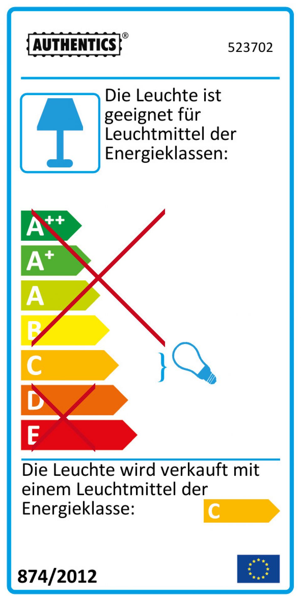 Energieetikett für Leuchte, geeignet für Leuchtmittel der Energieklassen A++ bis E.